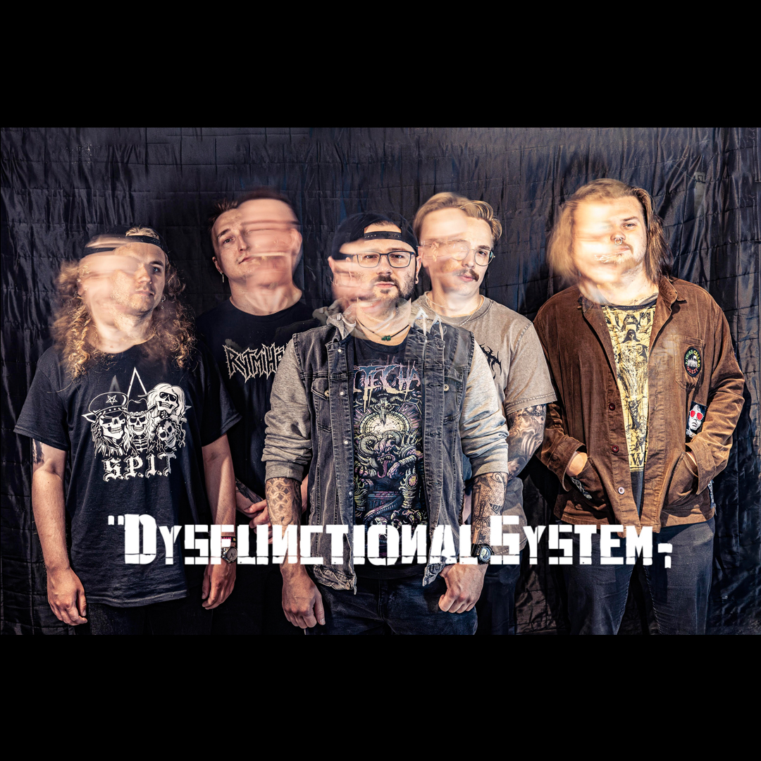 Dysfunctional System